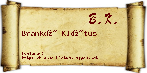 Brankó Klétus névjegykártya
